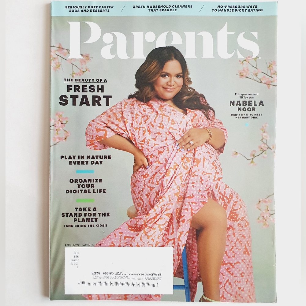 Parents Magazine April, 2022 Nabela Noor Tik Tok Star Beauty Of A Fresh Start.